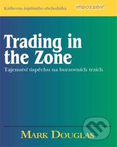 Trading in the Zone
